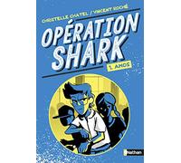 Opération Shark - Amos - Tome 1 - Série d'espionnage pour les 9-12 ans