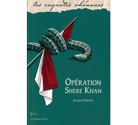 Operation shere khan - Jacques Fortier - Le Verger Eds - Poche - Roman