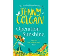 Opération sunshine - Jenny Colgan - Little Brown Libri - Poche - Roman
