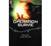 Opération survie, tome 2