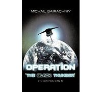 Operation "The Black Thunder