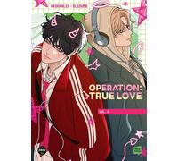 Opération True Love - Tome 6 - Kkokkalee - Michel Lafon - broché - Manga