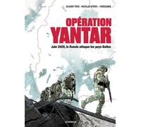 Opération Yantar - L'invasion des pays baltes - Nicolas Otéro - Les Arenes Eds - cartonné - Bande dessinée