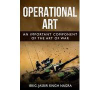 Operational Art - An Important Component Of The Art Of War