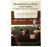 Operational Excellence Case Studies In Higher Education Institutions
