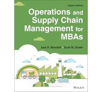 Operations and Supply Chain Management for MBAs – Wiley‑VCH