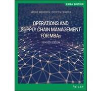 Operations and Supply Chain Management for MBAs EMEA Edition by Scott M. Wake Forest University Shafer Scott M. Wake Forest University Shafer (Auteur)