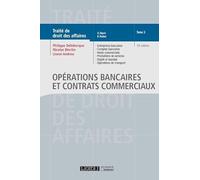 OPERATIONS BANCAIRES ET CONTRATS COMMERCIAUX TOME 3. 18EME EDITION (3)