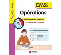 Opérations Cm2 - Tout Simplement Efficace ! 24 Séances De 20 Minutes