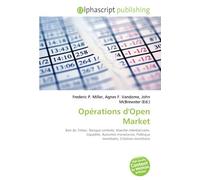 Opérations d'Open Market: Bon du Trésor, Banque centrale, Marché interbancaire, Liquidité, Autorités monétaires, Politique monétaire, Création monétaire