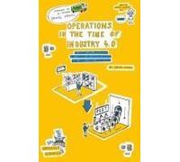 Operations In The Time Of Industry 4.0