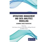 Operations Management And Data Analytics Modelling