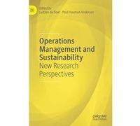Operations Management and Sustainability: New Research Perspectives - [Version Originale] Inconnu (Auteur)