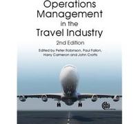 Operations Management in the Travel Industry Peter Robinson, Paul Lawrence Berkeley National Laboratory Fallon, Ca Berkeley, Cameron Usa (Auteur)