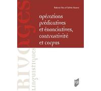 Opérations Prédicatives Et Énonciatives, Contrastivité Et Corpus