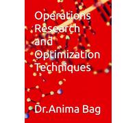 Operations Research and Optimization Techniques: Optimization Techniques