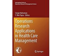 Operations Research Applications In Health Care Management