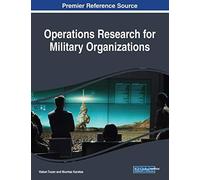 Operations Research For Military Organizations