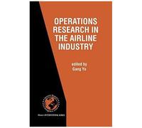 Operations Research In The Airline Industry