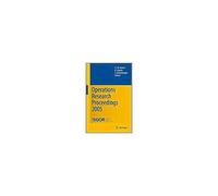 Operations Research Proceedings 2005