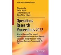 Operations Research Proceedings 2022