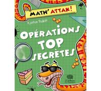 Opérations top secrètes !