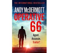 Operative 66: Agent. Assassin. Traitor?
