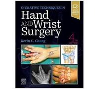 Operative Techniques: Hand And Wrist Surgery
