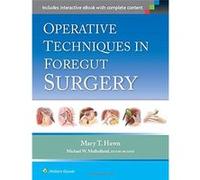 Operative Techniques In Foregut Surgery Mary T Hawn (Auteur)