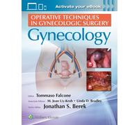 Operative Techniques In Gynecologic Surgery: Gynecology: Gynecology