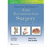 Operative Techniques In Joint Reconstruction Surgery