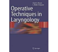 Operative Techniques In Laryngology