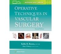 Operative Techniques In Vascular Surgery: Print + Ebook With Multimedia