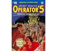 Operator 5 #12: The Army of the Dead