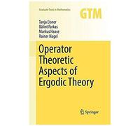 Operator Theoretic Aspects Of Ergodic Theory