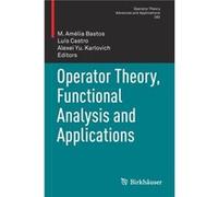Operator Theory Functional Analysis and Applications - Springer Nature Switzerland AG - Springer Nature Switzerland AG - Livre en Anglais - Paperback Springer Nature Switzerland AGSpringer Nature Swit