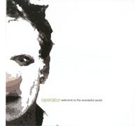 Operator - Welcome to The Wonderful [Import]
