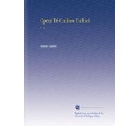 Opere Di Galileo Galilei: V. 11 (Italian Edition)