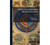 Opere Di Giordano Bruno Nolano