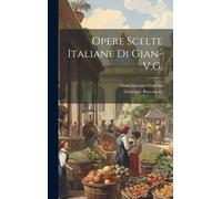 Opere Scelte Italiane Di Gian-V.G.