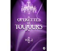 Opérettes De Toujours - Vol. 2