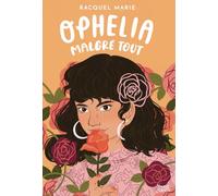 Ophelia malgré tout