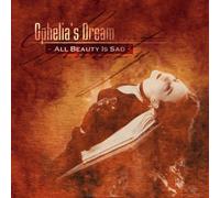 Ophelia's Dream - All Beauty is Sad [Import]
