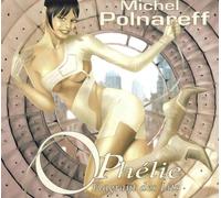 Polnareff Michel - Ophelie Flagrant des Lits [Import]