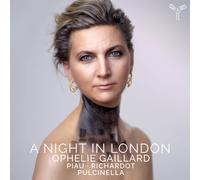 Ophélie Gaillard – A Night in London – CD – Harmonia Mundi