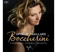Ophelie Gaillard Ophélie Gaillard: Boccherini (CD) Album