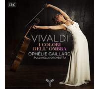Ophélie Gaillard - Vivaldi: I Colori Dell’ombra