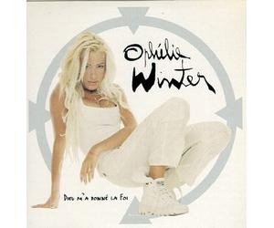 Ophélie Winter - Dieu M A Donne La Foi