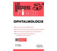 Ophtalmologie - Cas cliniques - Edouard Koch - Ellipses - broché - Scolaire / Universitaire
