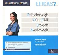 Ophtalmologie ; ORL - CMF ; Urologie ; Néphrologie